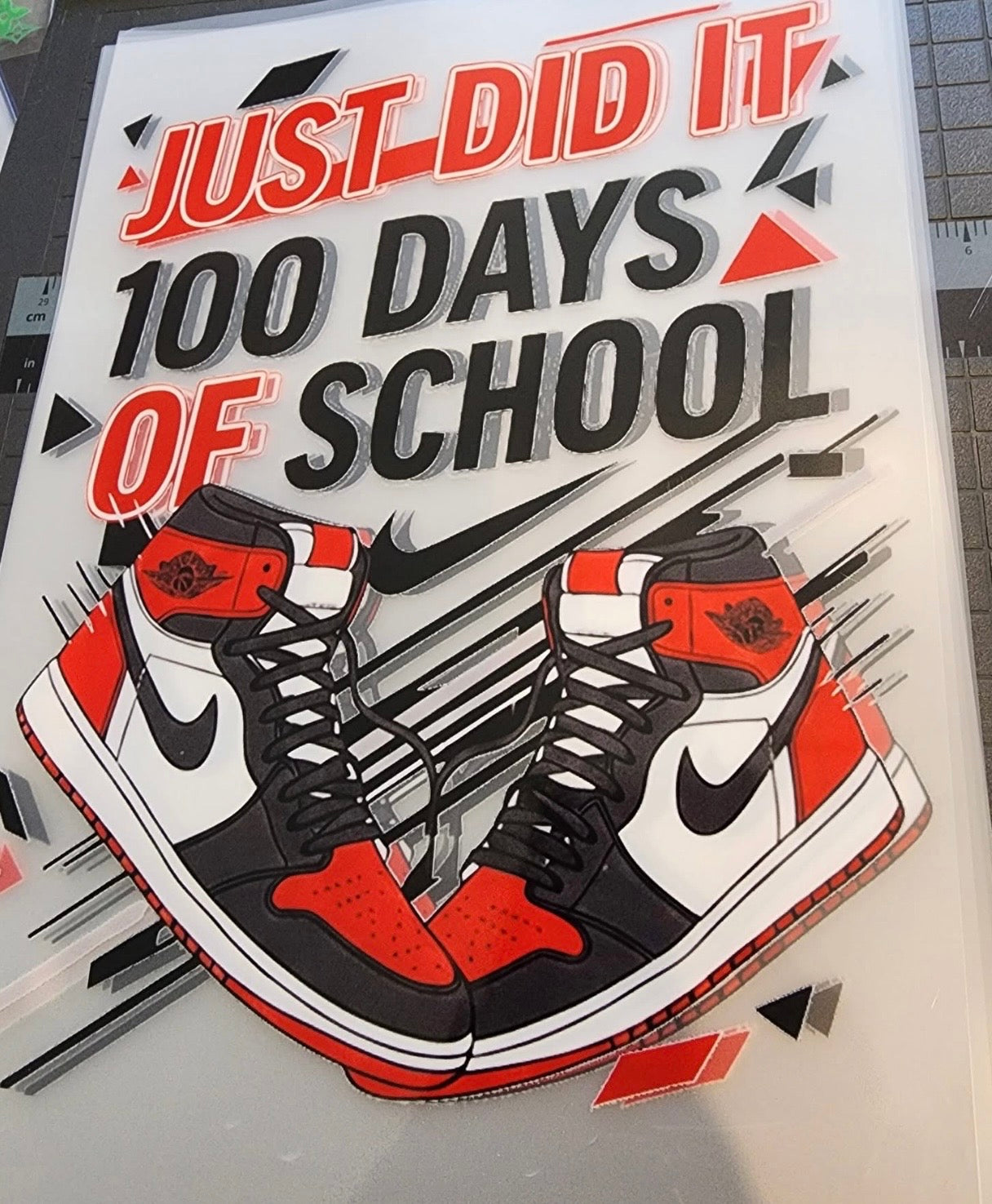 Just Did It 100 Days of School Shirt – Kids & Teachers